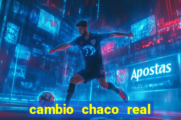 cambio chaco real en guarani